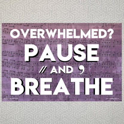 Pause and Breathe